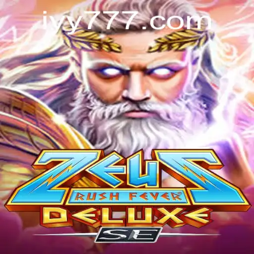 ZeusRushFeverDeluxeSE: The Thrilling Mythological Adventure with a Modern Twist
