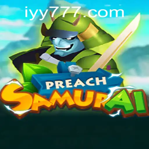 Exploring PreachSamurai: The Unique Gaming Experience with the Keyword yy777